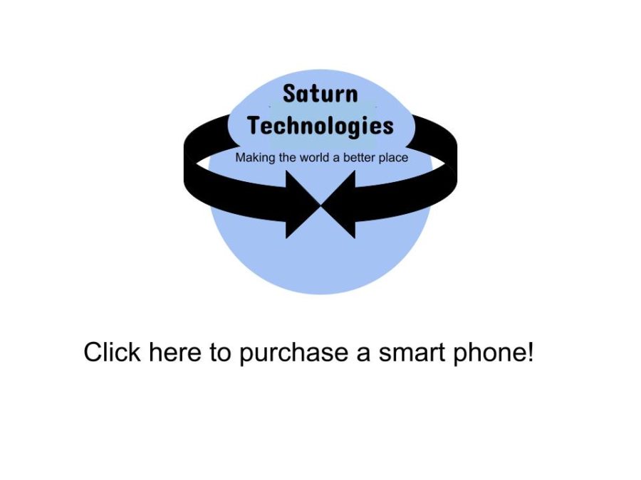 Saturn+Technologies+sell+the+best+smart+phones+on+the+internet%21